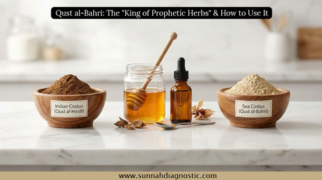 Qust al-Bahri: The "King of Prophetic Herbs" & How to Use It